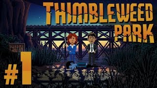 Thimbleweed Park  Wake Up Willie  PART 1 [upl. by Nathanial]