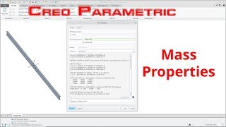 Creo Parametric  Mass Properties  Analysis Tools  Tutorial [upl. by Iatnohs]