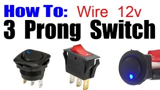 HOW TO WIRE 3 PRONG ROCKER LED SWITCH [upl. by Rellia]