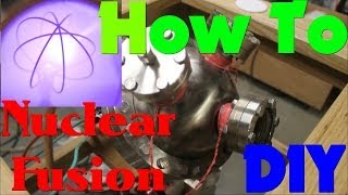 How to Make A Fusion Reactor [upl. by Kacey]