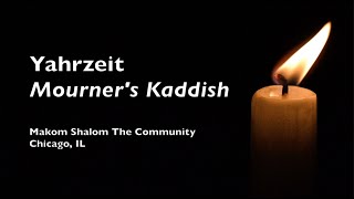 Community Yahrzeit Mourners Kaddish [upl. by Rorke795]