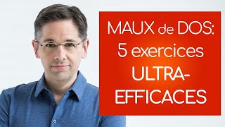 Maux de dos 5 exercices ULTRAEFFICACES pour soulager la douleur [upl. by Tori361]