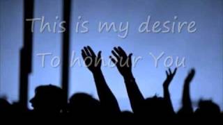 This is my desire  Michael W Smith with lyrics [upl. by Blim]