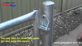 Gate Latch 2 way for round pipe and square [upl. by Ylremik]