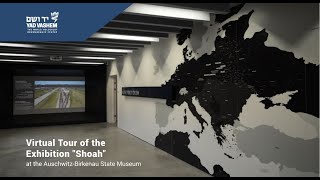 Virtual Tour of the Exhibition quotShoahquot at the AuschwitzBirkenau State Museum [upl. by Hitt]