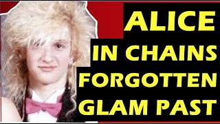 Alice in Chains Their Forgotten Glam Era With Layne Staley Sleze [upl. by Ednew]