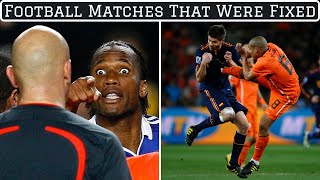 7 Infamous Football Matches That Were FIXED [upl. by Swain171]