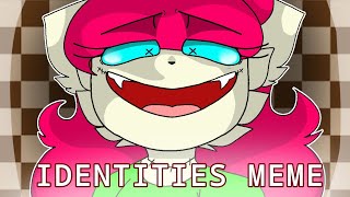 IDENTITIES MEME kitty doll [upl. by Aerdua425]