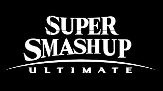 Super Smashup Ultimate [upl. by Ztnarf]