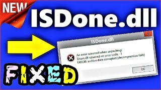 ISDonedll Error Fix Windows 10  8  7  How to fix isdonedll error while installing Games [upl. by Giacamo]