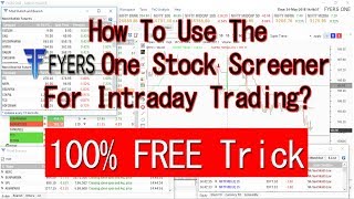 How To Use Fyers One Stock Screener For Intraday Trading [upl. by Jacquelyn]