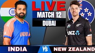 Live India vs New Zealand 12th match Live Match Score today  IND vs NZ Champions Cup 2025 [upl. by Wobniar]