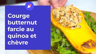 Recette de Courge Butternut farcie au quinoa et chèvre [upl. by Resor]