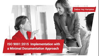 How to successfully implement ISO 90012015 with a minimal documents approach [upl. by Candice]