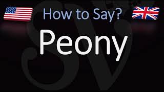 How to Pronounce Peony CORRECTLY [upl. by Akym]