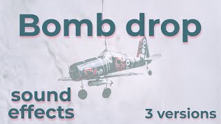 Bomb Drop Sound Effects in 3 Versions [upl. by Atinauq]