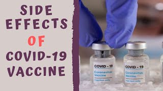 POTENTIAL SIDE EFFECTS COVID VACCINE  COVID19 Vaccine Adverse effects amp Allergy [upl. by Emiline]