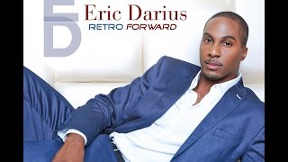 Eric Darius  Cant Get Enough of Your Love Baby Barry White Classic reinvented [upl. by Nedmac326]