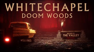 Whitechapel  Doom Woods OFFICIAL VIDEO [upl. by Aeriell]