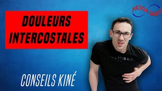 SOIGNER SES DOULEURS INTERCOSTALES  CONSEILS ET EXERCICES KINE [upl. by Mickelson419]