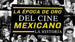 LA ÉPOCA DE ORO DEL CINE MEXICANO EN 9 MINUTOS  LA HISTORIA [upl. by Serica976]