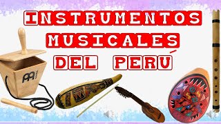 Instrumentos musicales del Perú  Costa  sierra  selva [upl. by Wernher929]