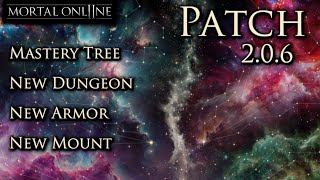 Mortal Online 2 Patch 206 Trailer  Mastery Tree New Dungeon New Armor New Mount [upl. by Dedrick310]