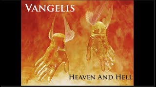 Vangelis  Full Album  Heaven And Hell Part 1 amp 2 [upl. by Snahc]