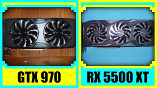 GTX 970 vs RX 5500 XT in 2022 [upl. by Kapor587]