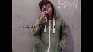 Haruman Terindah  Lokman Naufal  Bitobeyto  Cover [upl. by Jed]