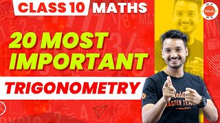 Trigonometry Class 10  20 Most Important Questions  NCERT Class 10 Maths Chapter8 MCQs Cbse2024 [upl. by Eerot]