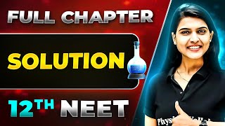 Solution FULL CHAPTER  Class 12th Physical Chemistry  Lakshya NEET [upl. by Kcirderf]