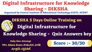 DIKSHA Digital Infrastructure for Knowledge Sharing Quiz Answers Key  DIKSHA 5 days training quiz [upl. by Ferino]