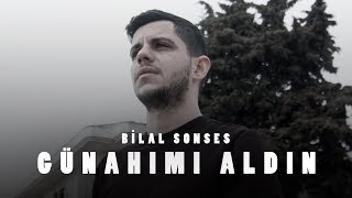 Bilal Sonses  Günahımı Aldın Video Klip [upl. by Friedrich]