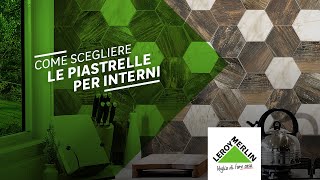 Come scegliere le piastrelle per interni [upl. by Nageem]