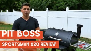 Pit Boss Sportsman 820 Review [upl. by Studley]