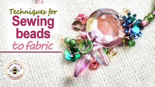 How to sew beads to fabric  methods for individual beads or rows [upl. by Greg]