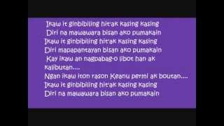 gin bibiling han kasing kasing lyrics [upl. by Carrillo]