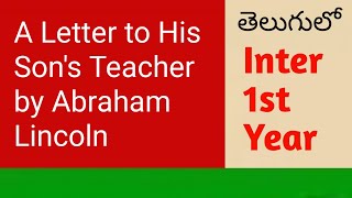 A Letter to His Sons Teacher by Abraham Lincoln in Telugu I Inter 1st year English [upl. by Namia]