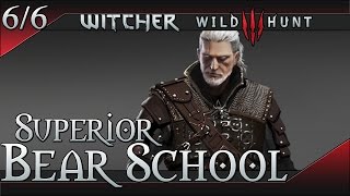 The WItcher 3 Wild Hunt Superior Bear School Gear Set [upl. by Hiamerej]