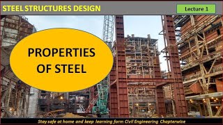 Properties of Structural Steel  Elasticity  Ductility  Brittleness etc SSD  Lecture 1 [upl. by Alyar]