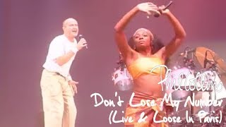 Phil Collins  Dont Lose My Number Live And Loose in Paris [upl. by Aldos]