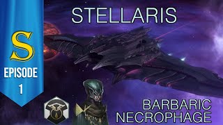 Stellaris  Barbaric Necrophages  Episode 1 [upl. by Sugar]