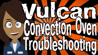 Vulcan Convection Oven Troubleshooting [upl. by Cyrus767]