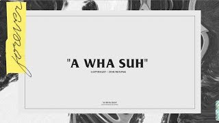 Popcaan  A Wha Suh Official Lyric Video [upl. by Letsirhc]