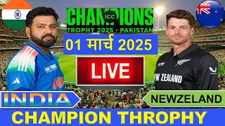 🔴LiveIndia vs New Zealand ICC Champion Trophy Live  IND vs NZ Live Cricket Match Today  Cricket [upl. by Ahsyia154]