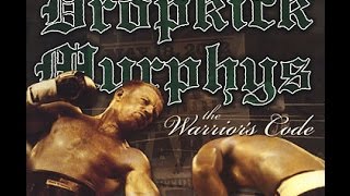 Dropkick Murphys  The Warriors Code Full Album 2005 [upl. by Laurice]