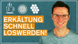 Hausmittel GEGEN ERKÄLTUNGEN die Wirken  GEHEIMTIPP [upl. by Anaoy]