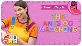 How To Teach quotThe Ants Go Marchingquot  Counting and Rhyming for Preschoolers [upl. by Oilasor933]