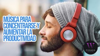 Música para concentrarse y aumentar la productividad 🎧COACHING FAMILIA TRANSFORMACIÓN PERSONAL [upl. by Bopp]